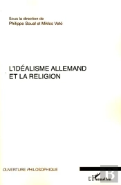 L'Idéalisme Allemand Et La Religion