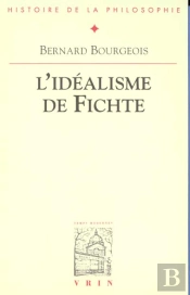L'Idéalisme De Fichte