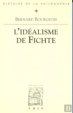 Bertrand.pt - L'Idéalisme De Fichte