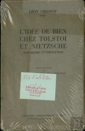 L'Idee De Bien Chez Tolstoi Et Nietzsche