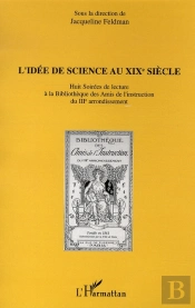 L'Idée De Science Au Xix Siècle