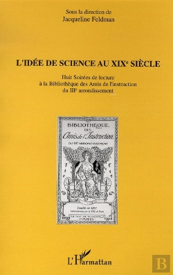 Bertrand.pt - L'Idée De Science Au Xix Siècle