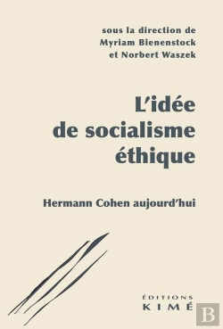 Bertrand.pt - L'Idée De Socialisme Éthique : Hermann Cohen Aujourd'Hui