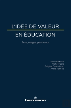 Bertrand.pt - L'Idée De Valeur En Éducation