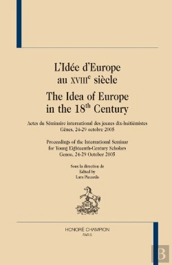 Bertrand.pt - L'Idée D'Europe Au Xviiie Siècle ; The Idea Of Europe In The 18th Century