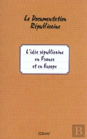 L'Idée Républicaine En Europe