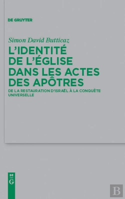 Bertrand.pt - L'Identité De L'Église Dans Les Actes Des Apôtres