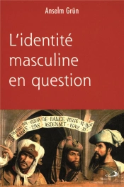 L'Identité Masculine En Question