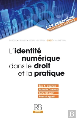 Bertrand.pt - L'Identité Numérique Dans Le Droit Et La Pratique