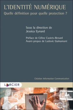 Bertrand.pt - L'Identité Numérique ; Quelle Définition Pour Quelle Protection ?