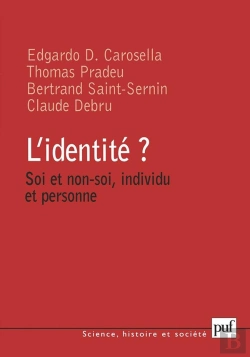 Bertrand.pt - L'Identité ? Soi Et Non-Soi, Individu Et Personne