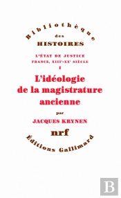 L'Idéologie De La Magistrature Ancienne
