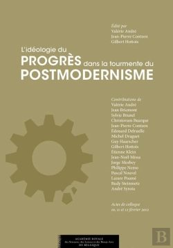 Bertrand.pt - L'Ideologie Du Progres Dans La Tourmente Du Postmodernisme