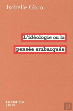 Bertrand.pt - L'Idéologie ; La Pensée Embarquée