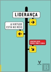 Liderança - A Virtude está no Meio