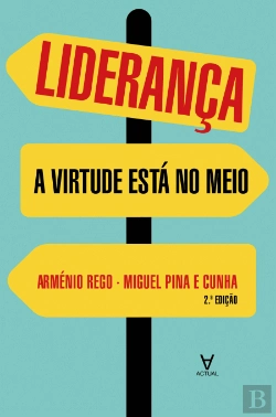 Bertrand.pt - Liderança - A Virtude Está no Meio