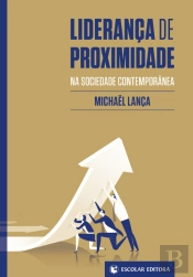 Liderança de Proximidade na Sociedade Contemporânea