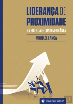 Bertrand.pt - Liderança de Proximidade na Sociedade Contemporânea