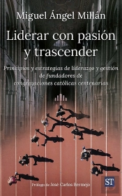 Liderar Con Pasion Y Trascender
