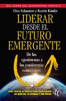 Liderar Desde El Futuro Emergente