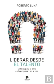 Liderar Desde El Talento