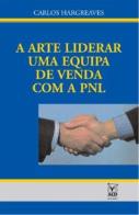 Liderar uma Equipa de Vendas com a PNL