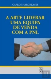 Liderar uma Equipa de Vendas com a PNL