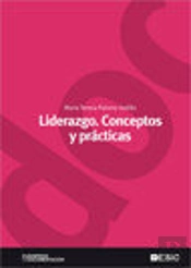Liderazgo. Conceptos Y Prácticas