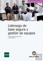 Liderazgo De Base Segura Y Gestion De Equipos