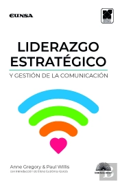 Liderazgo Estratégico Y Gestión De La Comunicación