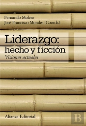 Liderazgo: Hecho Y Ficción