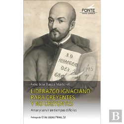 Bertrand.pt - Liderazgo Ignaciano Para Creyentes Y No Creyentes