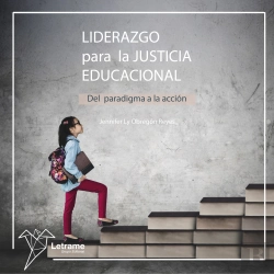 Bertrand.pt - Liderazgo Para La Justicia Educacional: Del Paradigma A La Acción