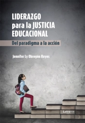 Liderazgo Para La Justicia Educacional