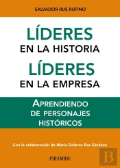 Líderes En La Historia. Líderes En La Empresa