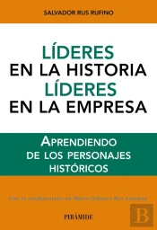 Líderes En La Historia. Líderes En La Empresa