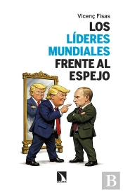 Lideres Mundiales Frente Al Espejo,Los