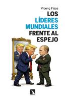 Lideres Mundiales Frente Al Espejo,Los