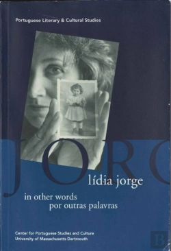Bertrand.pt - Lidia Jorge In Other Words / Por Outras Palavras