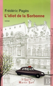 L'Idiot De La Sorbonne