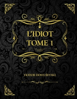 Bertrand.pt - L'Idiot Tome 1