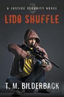Lido Shuffle - A Justice Security Novel