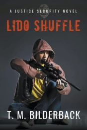 Lido Shuffle - A Justice Security Novel
