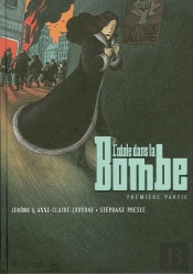 L'Idole Dans La Bombe Tome 1