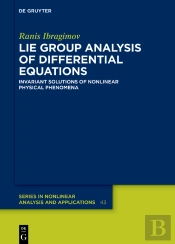 Lie Group Analysis Of Differential Equations