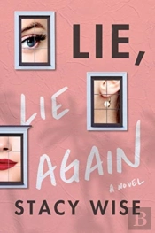 Lie, Lie Again