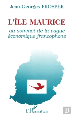 Bertrand.pt - L'Îe Maurice Au Sommet De Lavague Économique Francophone