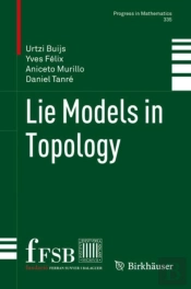 Lie Models In Topology