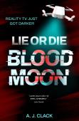 Lie Or Die: Blood Moon