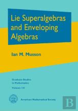Lie Superalgebras And Enveloping Algebras